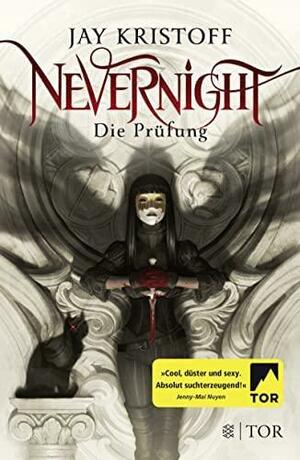 Nevernight - Die Prüfung by Jay Kristoff