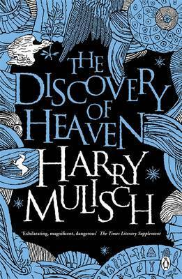 The Discovery of Heaven by Harry Mulisch