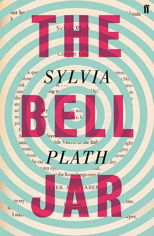 The Bell Jar by Sylvia Plath