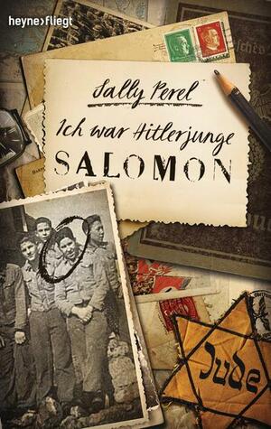 Ich war Hitlerjunge Salomon by Sally Perel