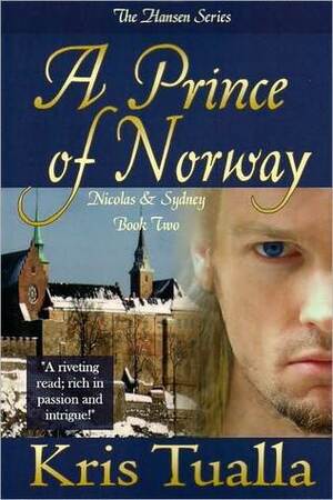 A Prince of Norway by Kris Tualla