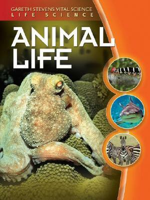 Animal Life by Jean F. Blashfield