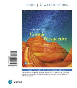 Essential Cosmic Perspective, The, Books a la Carte Edition by Megan Donahue, Nicholas Schneider, Jeffrey Bennett