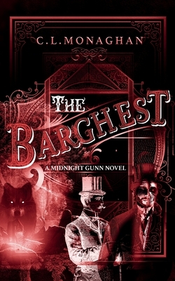 The Barghest by C. L. Monaghan