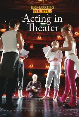 Acting in Theater by George Capaccio