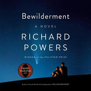 Bewilderment by Richard Powers