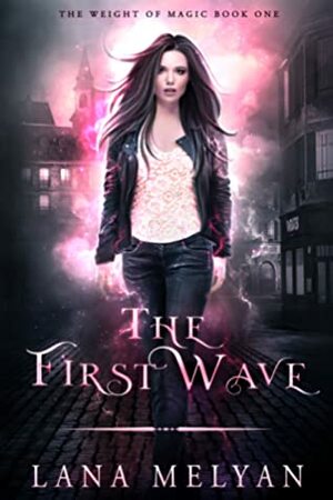 The First Wave by Lana Melyan