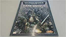 Codex Dark Angels by Andy Hoare, Jervis Johnson