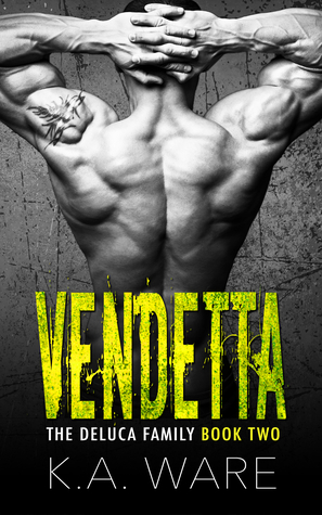 Vendetta by K.A. Ware