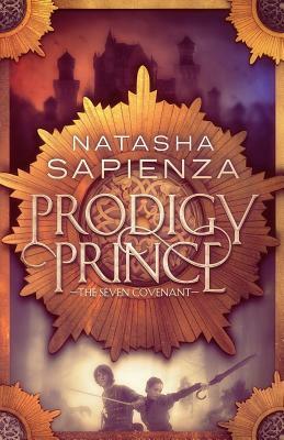 Prodigy Prince by Natasha Sapienza