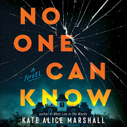 No One Can Know by Kate Alice Marshall