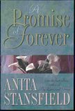 A Promise of Forever by Anita Stansfield