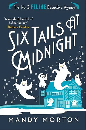 Six Tails at Midnight  by Mandy Morton
