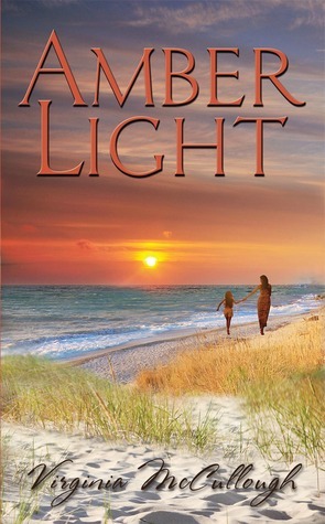 Amber Light by Virginia McCullough