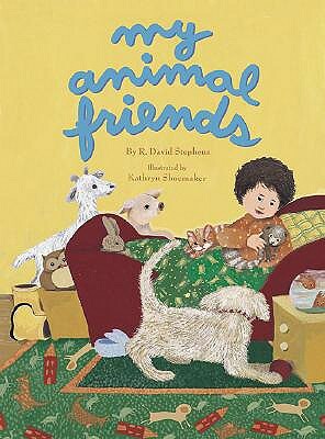 My Animal Friends by R. David Stephens