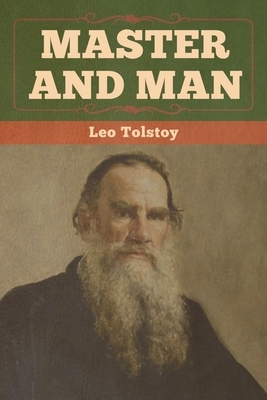 Master and Man by Leo Tolstoy