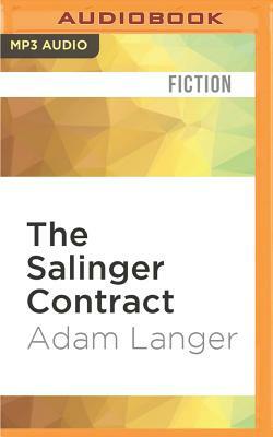 The Salinger Contract by Adam Langer