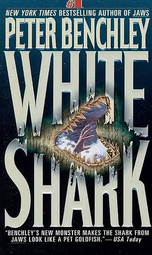 White Shark by Peter Benchley