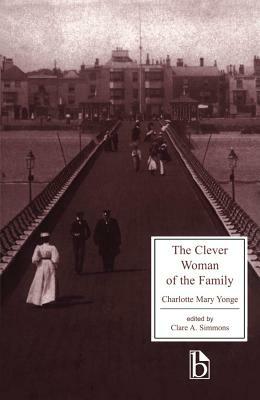 The Clever Woman of the Family by Charlotte Mary Yonge