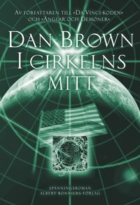 I cirkelns mitt by Dan Brown