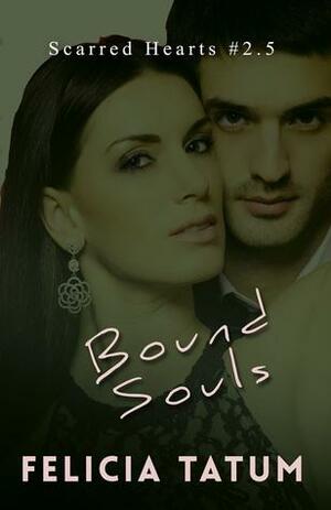 Bound Souls: Zander and Daphne by Felicia Tatum