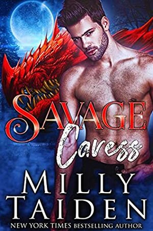 Savage Caress by Milly Taiden