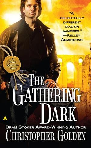 The Gathering Dark by Christopher Golden