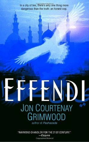 Effendi by Jon Courtenay Grimwood