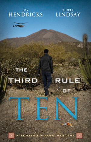 The Third Rule Of Ten by Gay Hendricks, Tinker Lindsay