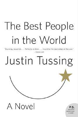 The Best People in the World by Justin Tussing