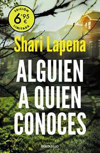 Alguien a Quien Conoces by Shari Lapena, Shari Lapena