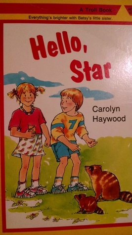 Hello, Star by Carolyn Haywood