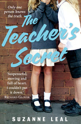 The Teacher's Secret by Suzanne Leal