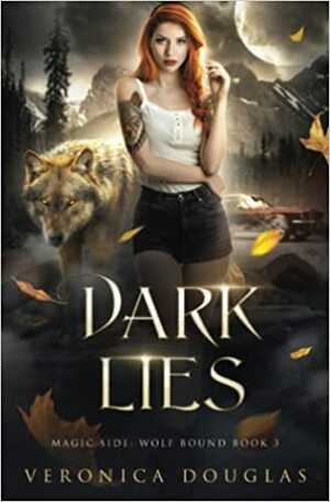 Dark Lies by Veronica Douglas