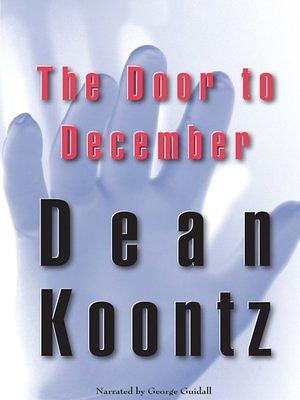The Door to December by Dean Koontz