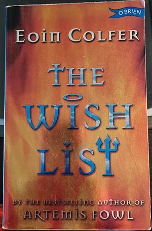 The Wish List by Eoin Colfer