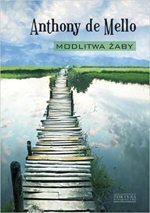 Modlitwa Żaby by Anthony de Mello