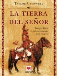 La tierra del Señor by Taylor Caldwell