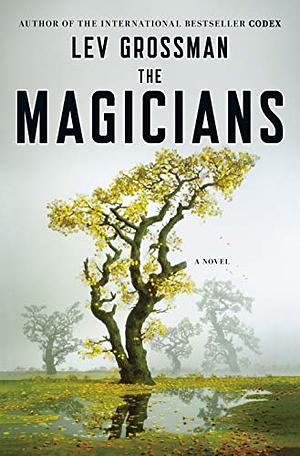 The Magicians by Lev Grossman