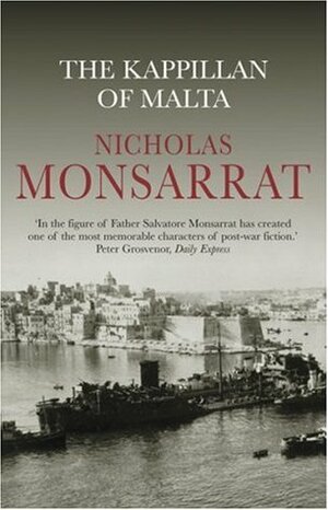 The Kappillan of Malta by Nicholas Monsarrat