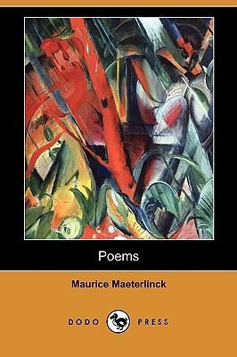 Poems by Bernard Miall, Maurice Maeterlinck