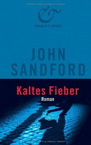 Kaltes Fieber by John Sandford