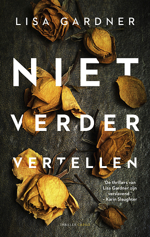 Niet verder vertellen by Lisa Gardner