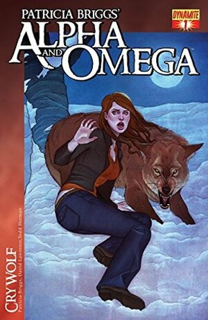 Patricia Briggs' Alpha and Omega: Cry Wolf Issue #1 by Jordan Gunderson, David Lawrence, Patricia Briggs