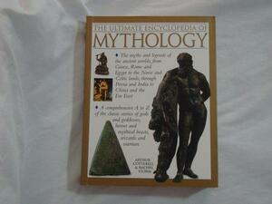 The Ultimate Encyclopedia of Mythology by Rachel Storm, Arthur Cotterell