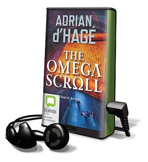 The Omega Scroll by Adrian D'Hage