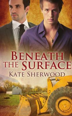 Beneath the Surface by Kate Sherwood