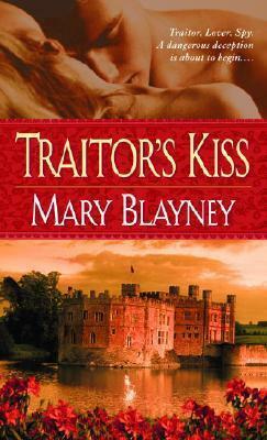 Traitor's Kiss by Mary Blayney
