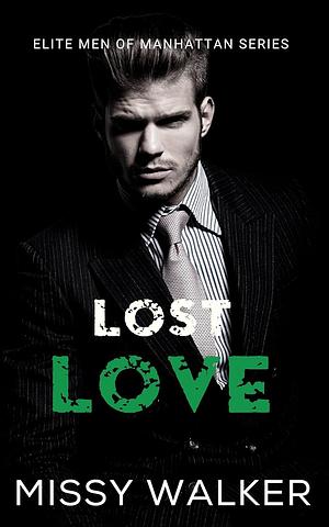 Lost Love by Missy Walker