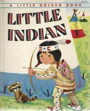 Little Indian (Little Golden Books) by Richard Scarry, Margaret Wise Brown